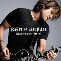 Keith Urban Greatest Hits